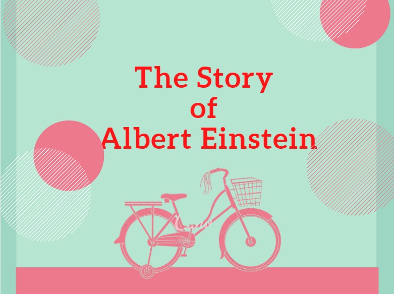 The story of Albert of Einstein