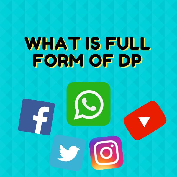 What is full form of DP