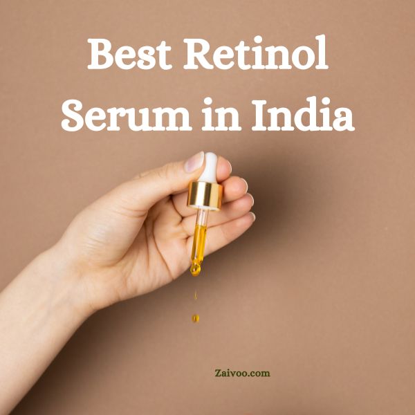 Best Retinol Serum in India