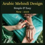 latest arabic mehndi designs for girls 2024