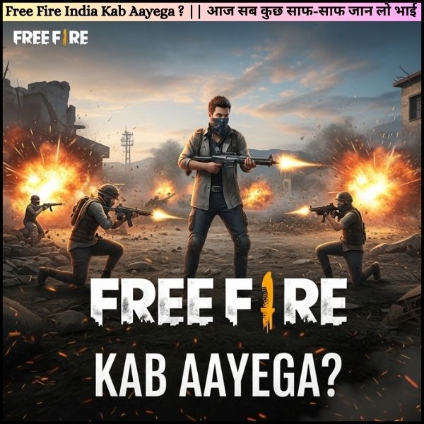 Free Fire India Kab Aayega ? || आज सब कुछ साफ-साफ जान लो भाई Free Fire India Kab Aayega ? || आज सब कुछ साफ-साफ जान लो भाई