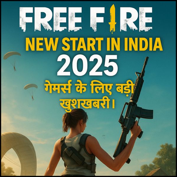 Free Fire New Start in India 2025 – गेमर्स के लिए बड़ी खुशखबरी।