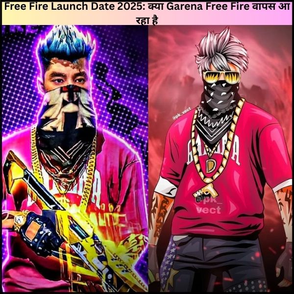 Free Fire Launch Date 2025: क्या Garena Free Fire वापस आ रहा है