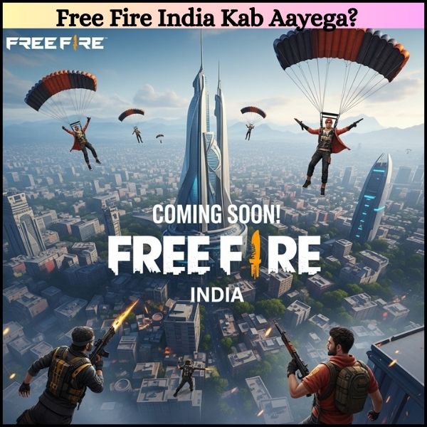 Free Fire India Kab Aayega? || Free Fire India Launch Date क्या हो सकती है? Free Fire India Kab Aayega? || Free Fire India Launch Date क्या हो सकती है?