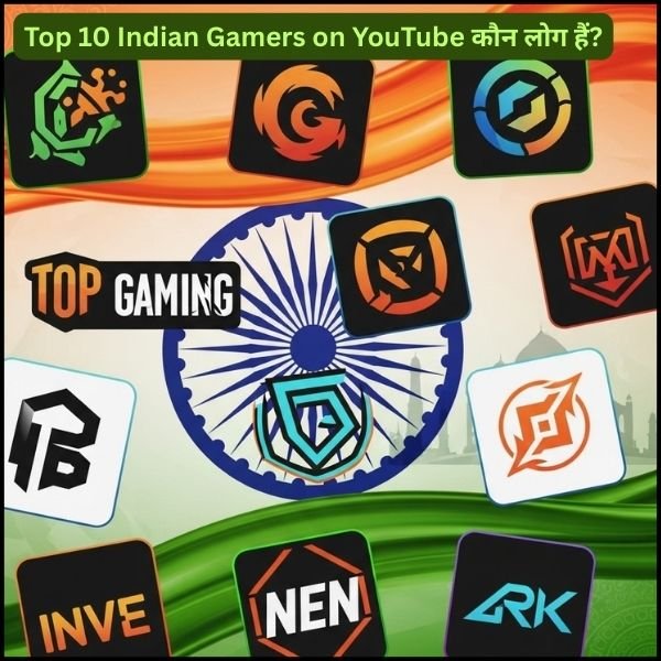 Indian Gamer Top 10 Indian Gamers on YouTube कौन लोग हैं? - Zaivoo